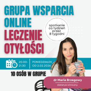 Grupa wsparcia online | Leczenie otyłości | 8 spotkań w każdy poniedziałek 20.00-21.30 | małe grupy - NABÓR TRWA